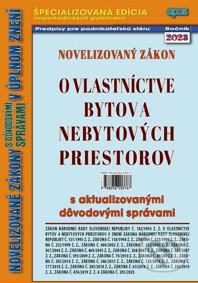 Kniha: Novelizovaný Zákon o vlastníctve bytov a nebytových priestorov (Epos). Epos, 2023 Kniha: Novelizovaný Zákon o vlastníctve bytov a nebytových priestorov (Epos). Epos, 2023