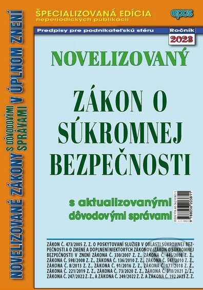Kniha: Novelizovaný Zákon o súkromnej bezpečnosti (Epos). Epos, 2023 Kniha: Novelizovaný Zákon o súkromnej bezpečnosti (Epos). Epos, 2023