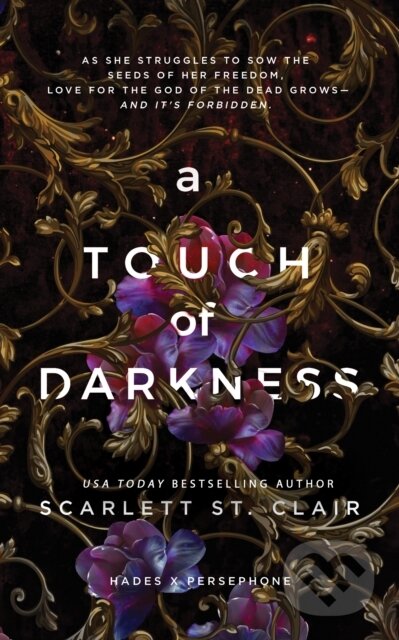 E-kniha: A Touch of Darkness (Scarlett St. Clair). Sourcebooks, 2019 E-kniha: A Touch of Darkness (Scarlett St. Clair). Sourcebooks, 2019
