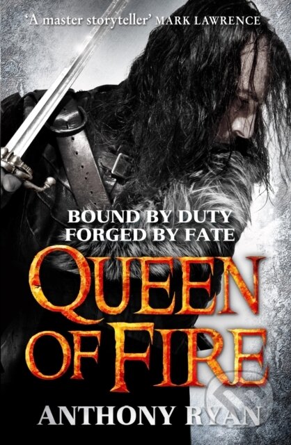 E-kniha: Queen of Fire (Anthony Ryan). Little, Brown Book Group, 2015 E-kniha: Queen of Fire (Anthony Ryan). Little, Brown Book Group, 2015