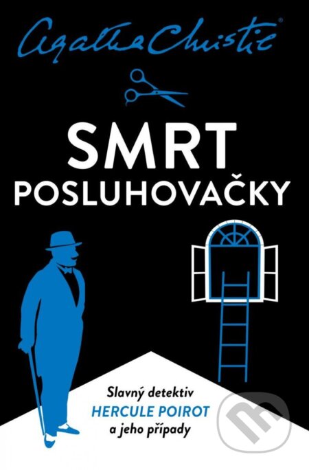 Kniha: Smrt posluhovačky (Agatha Christie). Kalibr, 2023 Kniha: Smrt posluhovačky (Agatha Christie). Kalibr, 2023