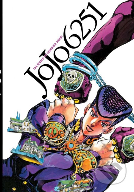 Kniha: JoJo 6251 (Hirohiko Araki). Viz Media, 2023 Kniha: JoJo 6251 (Hirohiko Araki). Viz Media, 2023