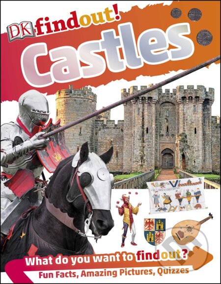 Kniha: DKfindout! Castles (Dorling Kindersley). Dorling Kindersley, 2019 Kniha: DKfindout! Castles (Dorling Kindersley). Dorling Kindersley, 2019