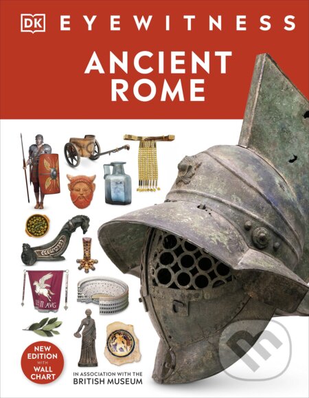 Kniha: DK Eyewitness: Ancient Rome (Dorling Kindersley). Dorling Kindersley, 2022 Kniha: DK Eyewitness: Ancient Rome (Dorling Kindersley). Dorling Kindersley, 2022