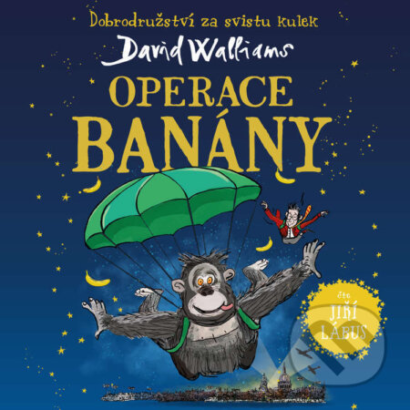 Audiokniha: Operace Banány (David Walliams). Tympanum, 2023 Audiokniha: Operace Banány (David Walliams). Tympanum, 2023