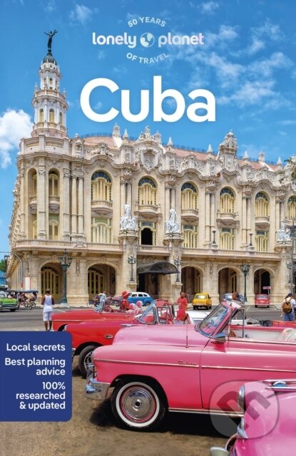Kniha: Cuba (Lonely Planet). Lonely Planet, 2023 Kniha: Cuba (Lonely Planet). Lonely Planet, 2023