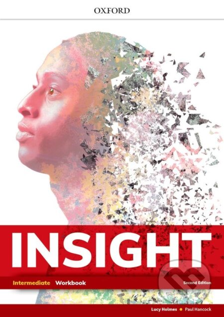 Kniha: Insight Intermediate Teacher´s Guide with Digital pack, 2nd (Oxford University Press). Oxford University Press Kniha: Insight Intermediate Teacher´s Guide with Digital pack, 2nd (Oxford University Press). Oxford University Press