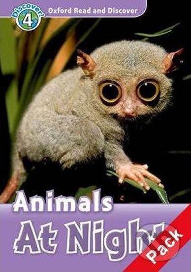 Kniha: Oxford Read and Discoverl 4: Animals at Night +CD (Oxford University Press). Oxford University Press Kniha: Oxford Read and Discoverl 4: Animals at Night +CD (Oxford University Press). Oxford University Press