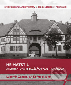 Kniha: Heimatstil (Lubomír Zeman). Národní památkový ústav, 2021 Kniha: Heimatstil (Lubomír Zeman). Národní památkový ústav, 2021