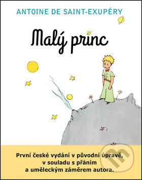 Kniha: Malý princ (Antoine De Saint-Exupéry). Rybka Publishers, 2015 Kniha: Malý princ (Antoine De Saint-Exupéry). Rybka Publishers, 2015