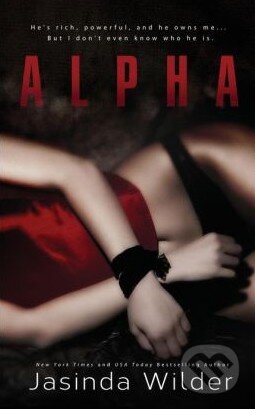 Kniha: Alpha (Jasinda Wilder). Seth Clarke, 2014 Kniha: Alpha (Jasinda Wilder). Seth Clarke, 2014