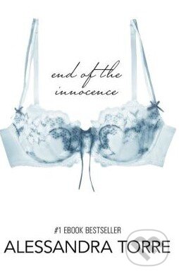 Kniha: The End of the Innocence (Alessandra R. Torre). Harlequin, 2014 Kniha: The End of the Innocence (Alessandra R. Torre). Harlequin, 2014