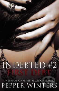 Kniha: First Debt (Pepper Winters). Createspace, 2014 Kniha: First Debt (Pepper Winters). Createspace, 2014