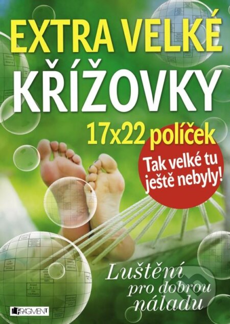Kniha: Extra velké křížovky (Nakladatelství Fragment). Nakladatelství Fragment, 2015 Kniha: Extra velké křížovky (Nakladatelství Fragment). Nakladatelství Fragment, 2015