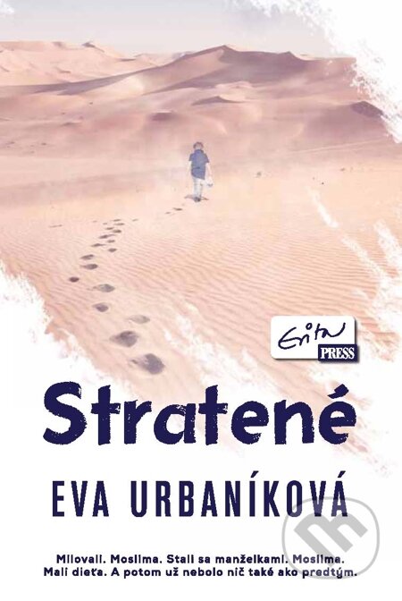 E-kniha: Stratené (Eva Urbaníková). Evitapress, 2014 E-kniha: Stratené (Eva Urbaníková). Evitapress, 2014