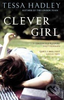 Kniha: Clever Girl (Tessa Hadley). HarperCollins, 2015 Kniha: Clever Girl (Tessa Hadley). HarperCollins, 2015