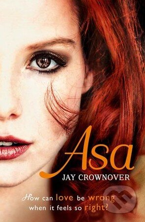 Kniha: Asa (Jay Crownover). HarperCollins, 2015 Kniha: Asa (Jay Crownover). HarperCollins, 2015