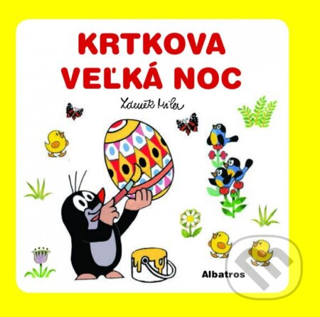Kniha: Krtkova Veľká noc (Zdeněk Miler). Albatros SK, 2015 Kniha: Krtkova Veľká noc (Zdeněk Miler). Albatros SK, 2015