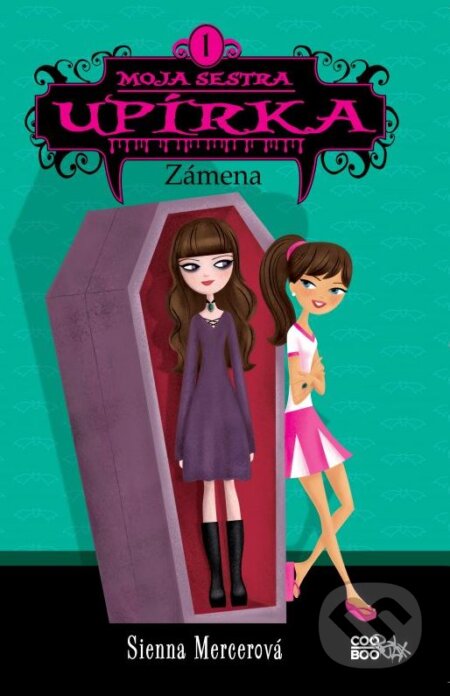 Kniha: Moja sestra upírka: Zámena (Sienna Mercer). CooBoo SK, 2015 Kniha: Moja sestra upírka: Zámena (Sienna Mercer). CooBoo SK, 2015