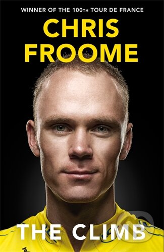 Kniha: The Climb: The Autobiography (Chris Froome). Penguin Books, 2014 Kniha: The Climb: The Autobiography (Chris Froome). Penguin Books, 2014