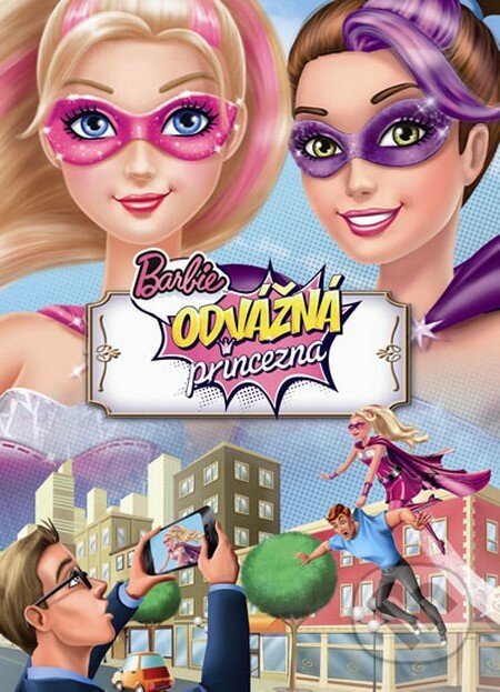Kniha: Barbie: Odvážná princezna (Egmont ČR). Egmont ČR, 2015 Kniha: Barbie: Odvážná princezna (Egmont ČR). Egmont ČR, 2015