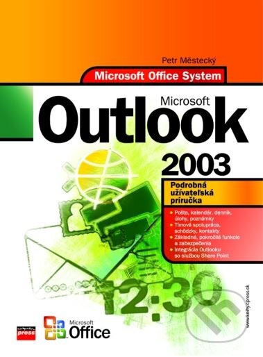 Kniha: Microsoft Outlook 2003 (Petr Městecký). Computer Press, 2004 Kniha: Microsoft Outlook 2003 (Petr Městecký). Computer Press, 2004