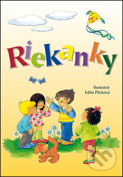 Kniha: Riekanky (Edita Plicková). Ottovo nakladateľstvo, 2015 Kniha: Riekanky (Edita Plicková). Ottovo nakladateľstvo, 2015