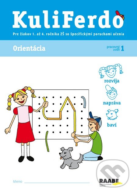Kniha: Kuliferdo - Orientácia (Věra Gošová). Raabe Kniha: Kuliferdo - Orientácia (Věra Gošová). Raabe