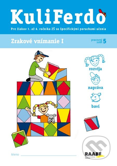 Kniha: Kuliferdo - Zrakové vnímanie 1 (Věra Gošová). Raabe Kniha: Kuliferdo - Zrakové vnímanie 1 (Věra Gošová). Raabe