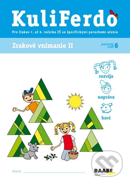 Kniha: Kuliferdo - Zrakové vnímanie 2 (Věra Gošová). Raabe Kniha: Kuliferdo - Zrakové vnímanie 2 (Věra Gošová). Raabe