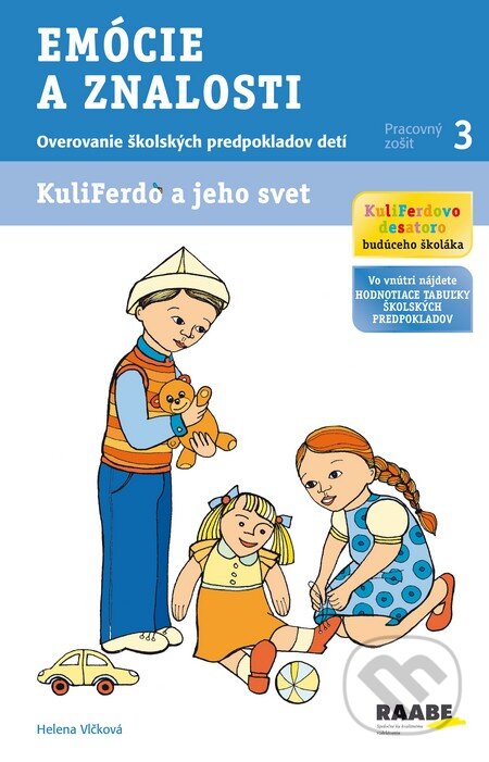 Kniha: Kuliferdo a jeho svet - Emócie a znalosti (Helena Vlčková). Raabe, 2014 Kniha: Kuliferdo a jeho svet - Emócie a znalosti (Helena Vlčková). Raabe, 2014