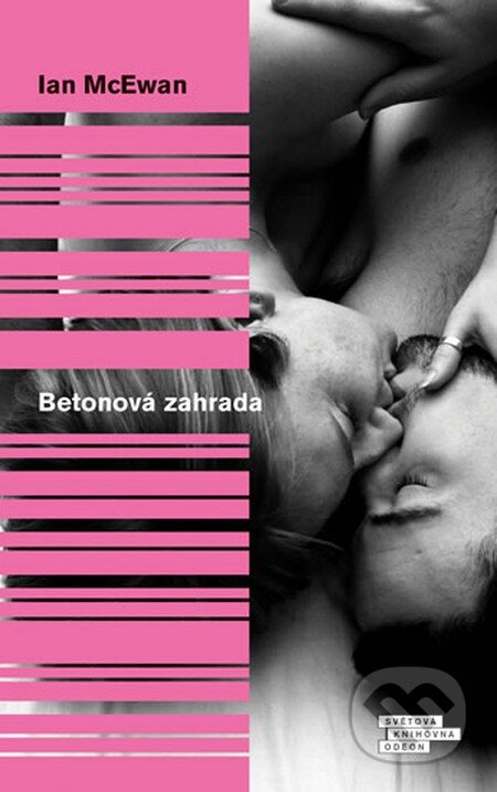 Kniha: Betonová zahrada (Ian McEwan). Odeon CZ, 2015 Kniha: Betonová zahrada (Ian McEwan). Odeon CZ, 2015