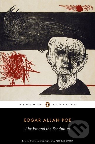 Kniha: The Pit and the Pendulum (Edgar Allan Poe). Penguin Books, 2009 Kniha: The Pit and the Pendulum (Edgar Allan Poe). Penguin Books, 2009