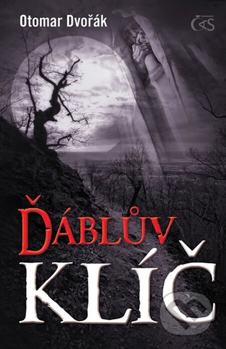 Kniha: Ďáblův klíč (Otomar Dvořák). Čas, 2015 Kniha: Ďáblův klíč (Otomar Dvořák). Čas, 2015