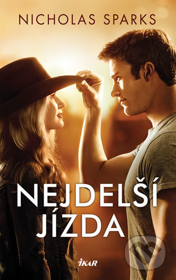 Kniha: Nejdelší jízda (Nicholas Sparks). Ikar CZ, 2018 Kniha: Nejdelší jízda (Nicholas Sparks). Ikar CZ, 2018