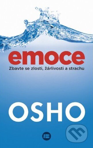 Kniha: Emoce (Osho). BETA - Dobrovský, 2015 Kniha: Emoce (Osho). BETA - Dobrovský, 2015