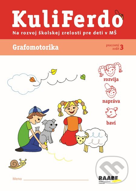 Kniha: Kuliferdo - Grafomotorika (Věra Gošová). Raabe, 2014 Kniha: Kuliferdo - Grafomotorika (Věra Gošová). Raabe, 2014