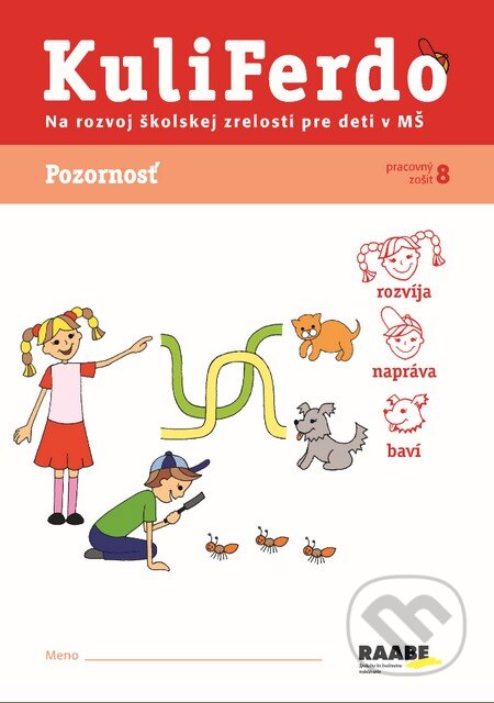 Kniha: Kuliferdo - Pozornosť (Věra Gošová). Raabe, 2014 Kniha: Kuliferdo - Pozornosť (Věra Gošová). Raabe, 2014