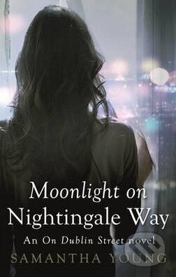 Kniha: Moonlight on Nightingale Way (Samantha Young). Penguin Books, 2015 Kniha: Moonlight on Nightingale Way (Samantha Young). Penguin Books, 2015