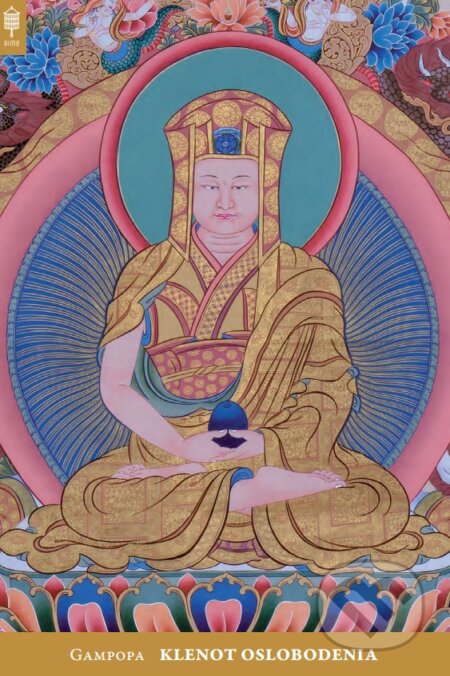 Kniha: Klenot oslobodenia (Gampopa). Rime, 2022 Kniha: Klenot oslobodenia (Gampopa). Rime, 2022