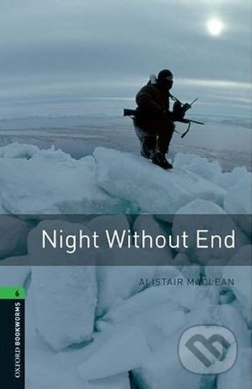 Library 6 - Night Without End - Alistair MacLean, Oxford University Press