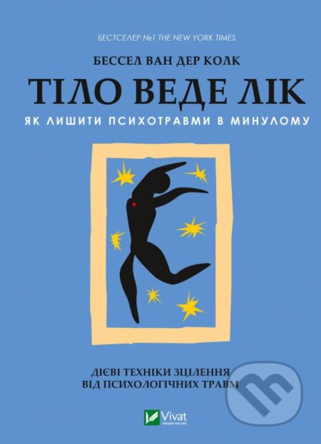 Kniha: Tilo vede lik (Bessel van der Kolk). Vivat, 2022 Kniha: Tilo vede lik (Bessel van der Kolk). Vivat, 2022