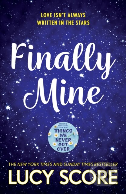 Kniha: Finally Mine (Lucy Score). Hodder Paperback, 2023 Kniha: Finally Mine (Lucy Score). Hodder Paperback, 2023