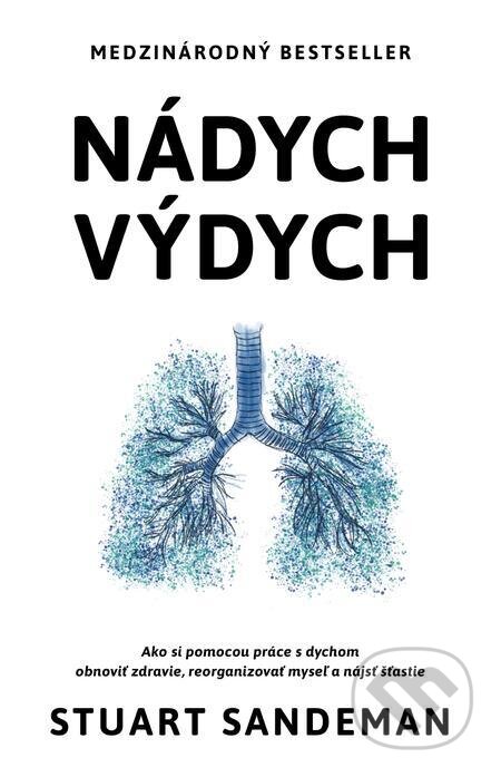 E-kniha: Nádych, výdych (Stuart Sandeman). Tatran, 2023 E-kniha: Nádych, výdych (Stuart Sandeman). Tatran, 2023