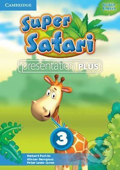 Super Safari Level 3 Presentation Plus DVD-ROM - Herbert Puchta, Herbert Puchta, Cambridge University Press