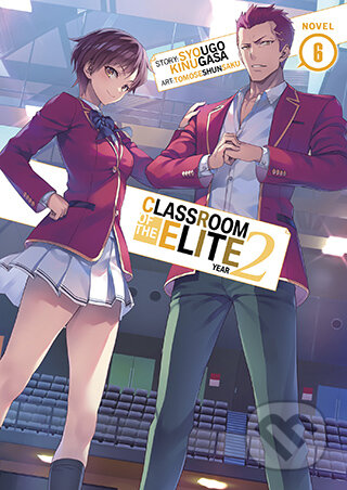 Kniha: Classroom of the Elite: Year 2 (Light Novel) Vol. 6 (Seven Seas). Seven Seas, 2023 Kniha: Classroom of the Elite: Year 2 (Light Novel) Vol. 6 (Seven Seas). Seven Seas, 2023