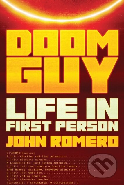 Kniha: Doom Guy (John Romero). Harry Abrams, 2023 Kniha: Doom Guy (John Romero). Harry Abrams, 2023