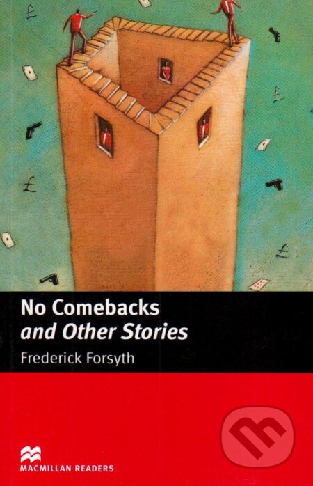 Kniha: Macmillan Readers Intermediate: No Comebacksxx (MacMillan). MacMillan Kniha: Macmillan Readers Intermediate: No Comebacksxx (MacMillan). MacMillan