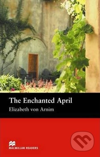Kniha: Macmillan Readers Intermediate: Enchanted April (Elizabeth von Arnim). MacMillan Kniha: Macmillan Readers Intermediate: Enchanted April (Elizabeth von Arnim). MacMillan