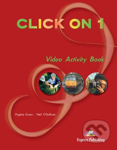 Film: Click on 1 Video Activity Book - Student's VHS (Express Publishing) (). Express Publishing Film: Click on 1 Video Activity Book - Student's VHS (Express Publishing) (). Express Publishing